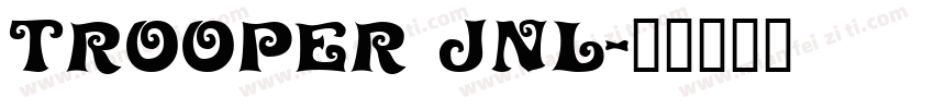 Trooper JNL字体转换